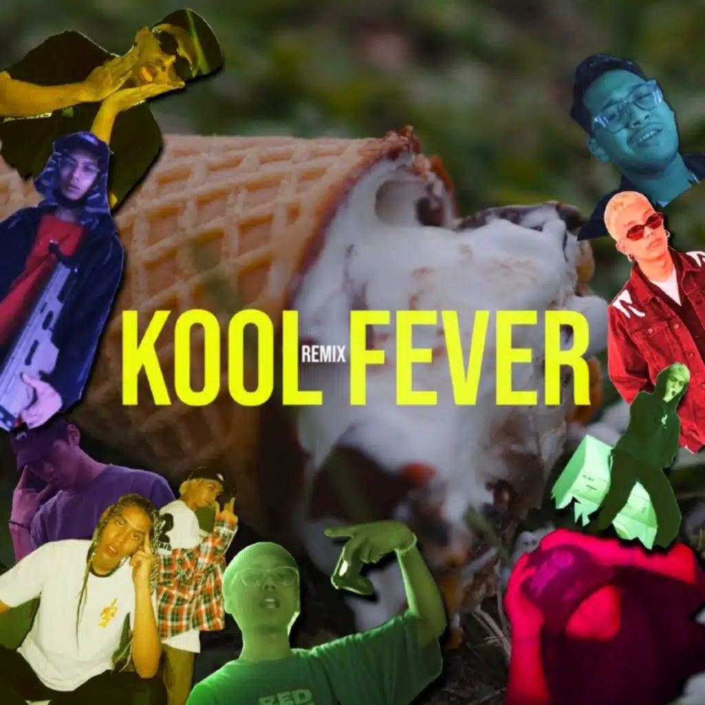 KOOL FEVER (ForceParkBois Remix)