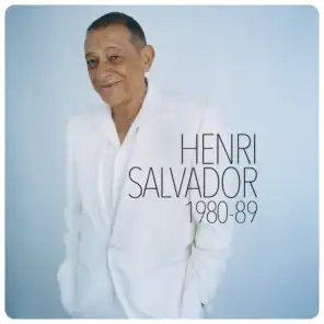 Henri Salvador 1980-1989