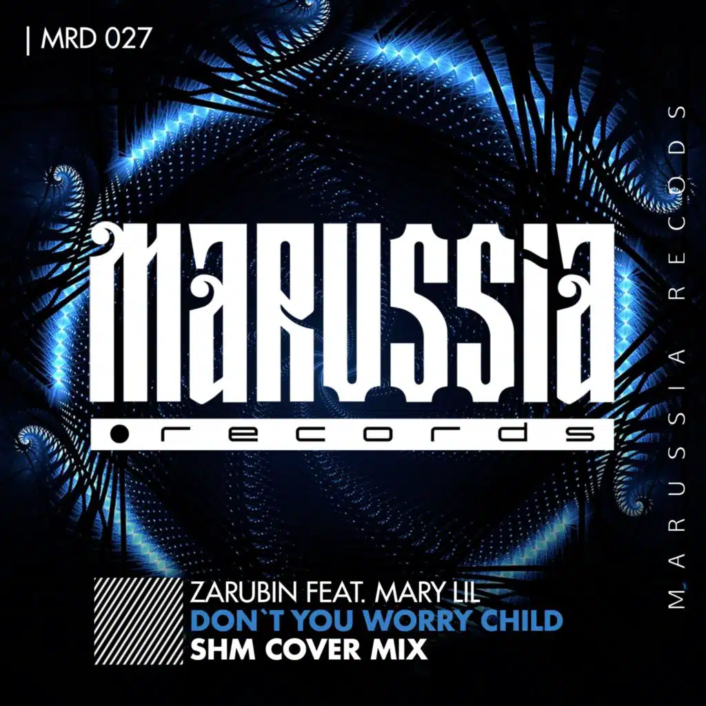 Don`t You Worry Child