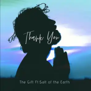 Thank You (feat. Salt of the earth)