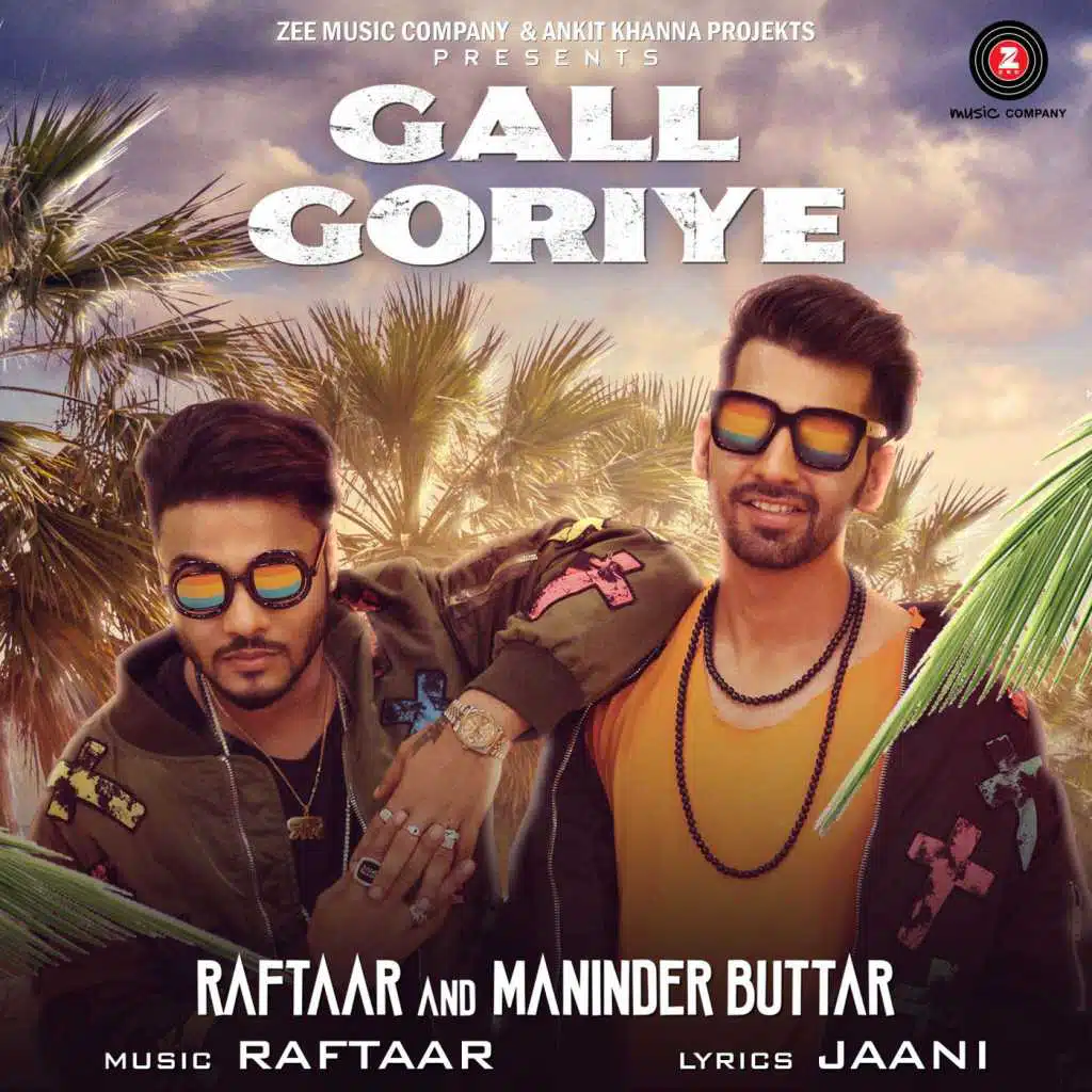 Gall Goriye (feat. Raftaar)
