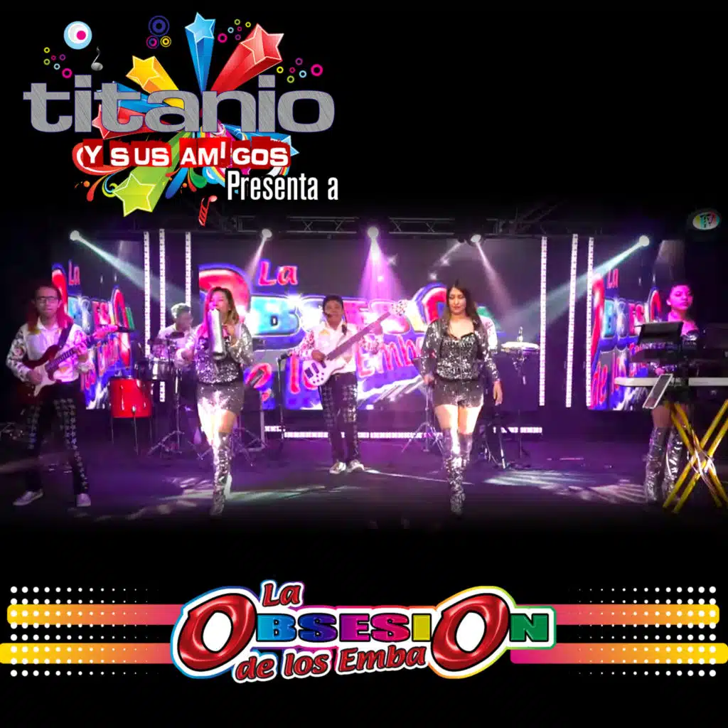 La Obsesion De Los Emba