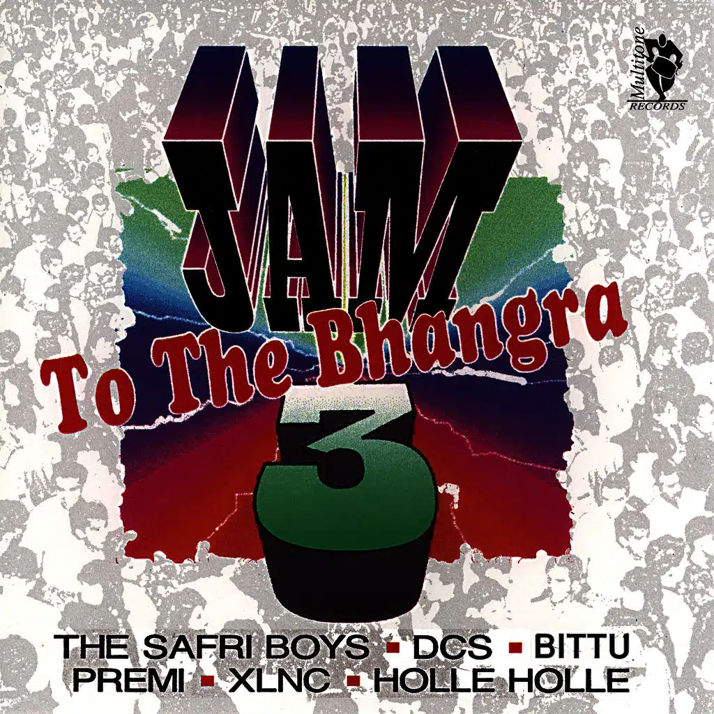 Jam To The Bhangra 3