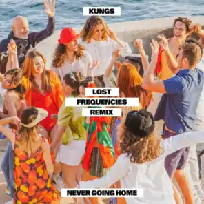 Never Going Home (Lost Frequencies Remix / Extended)