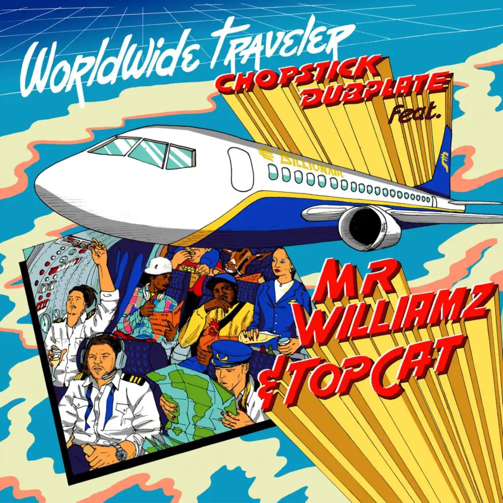 Worldwide Traveller (Dreadsquad Remix) [feat. Top Cat & Mr. Williamz]