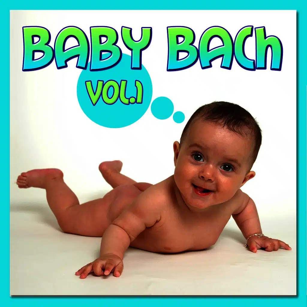 Baby Bach   Vol 1