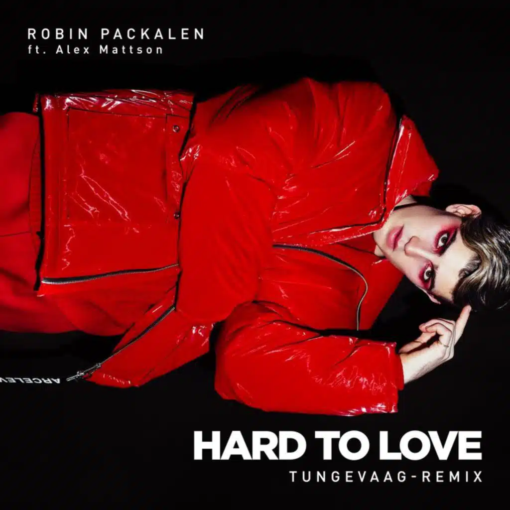 Hard To Love (Tungevaag-Remix) [feat. Alex Mattson]