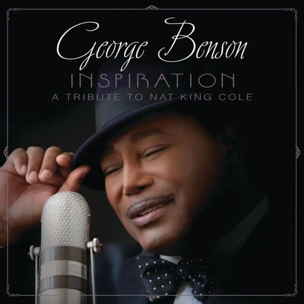 Inspiration: A Tribute to Nat King Cole (Deluxe Edition)