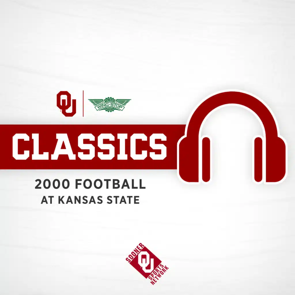 Sooner Classics: 2000 OU at Kansas State