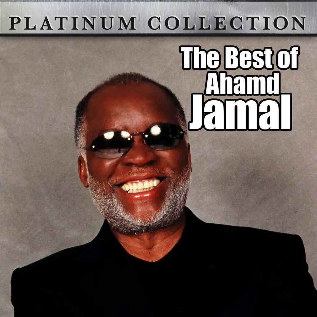 The Best of Ahmad Jamal