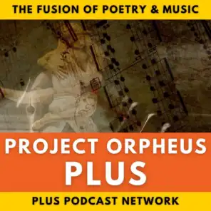 Project Orpheus Plus