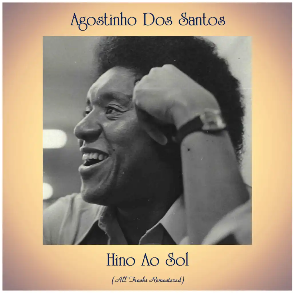 Hino ao Sol (All Tracks Remastered)