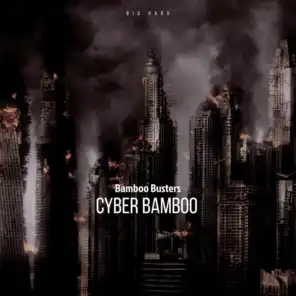 Cyber Bamboo