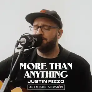 More Than Anything (Acoustic Version)