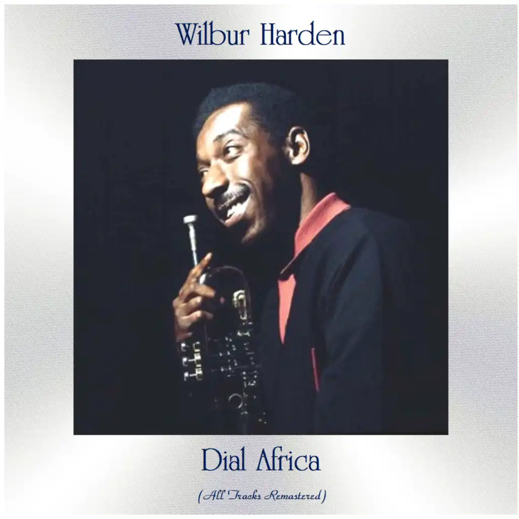 Dial Africa (All Tracks Remastered) [feat. John Coltrane]