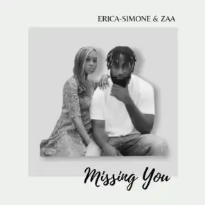 Missing You (feat. ZAA)