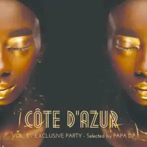 Côte D'azur Exclusive Party, Vol. 5 (Selected by Papa DJ)