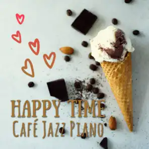 Happy Time Café Jazz Piano