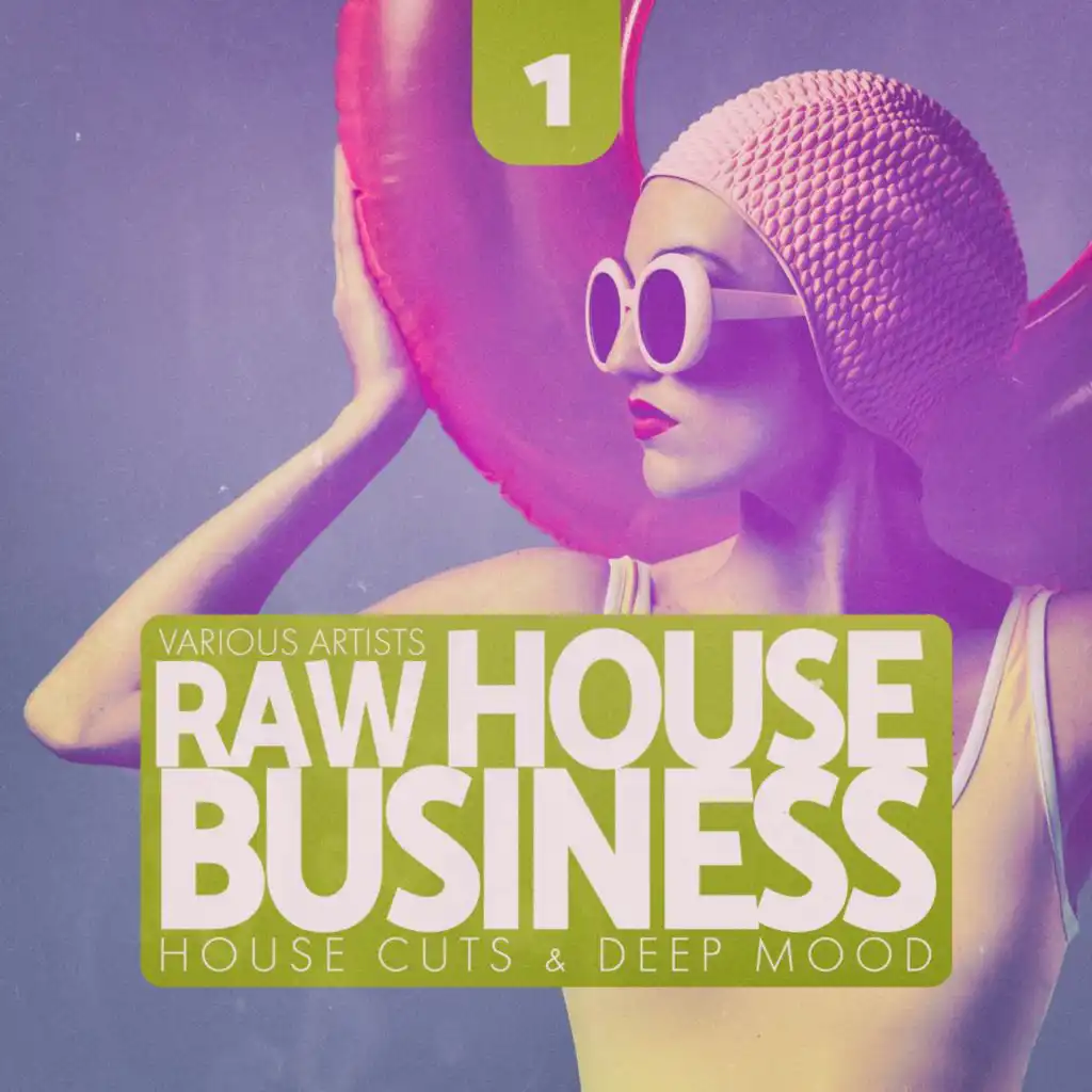 Raw House Business, Vol. 1