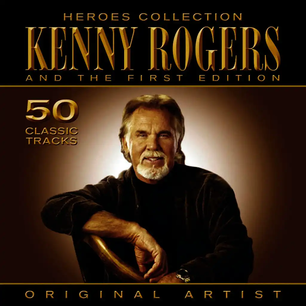 Heroes Collection - Kenny Rogers And The First Edition