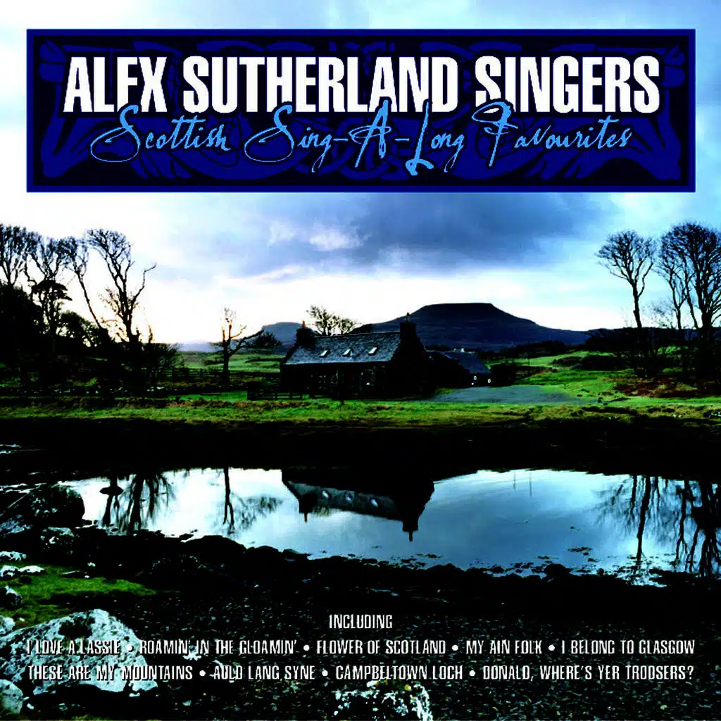 Scottish Sing-A-Long Favourites