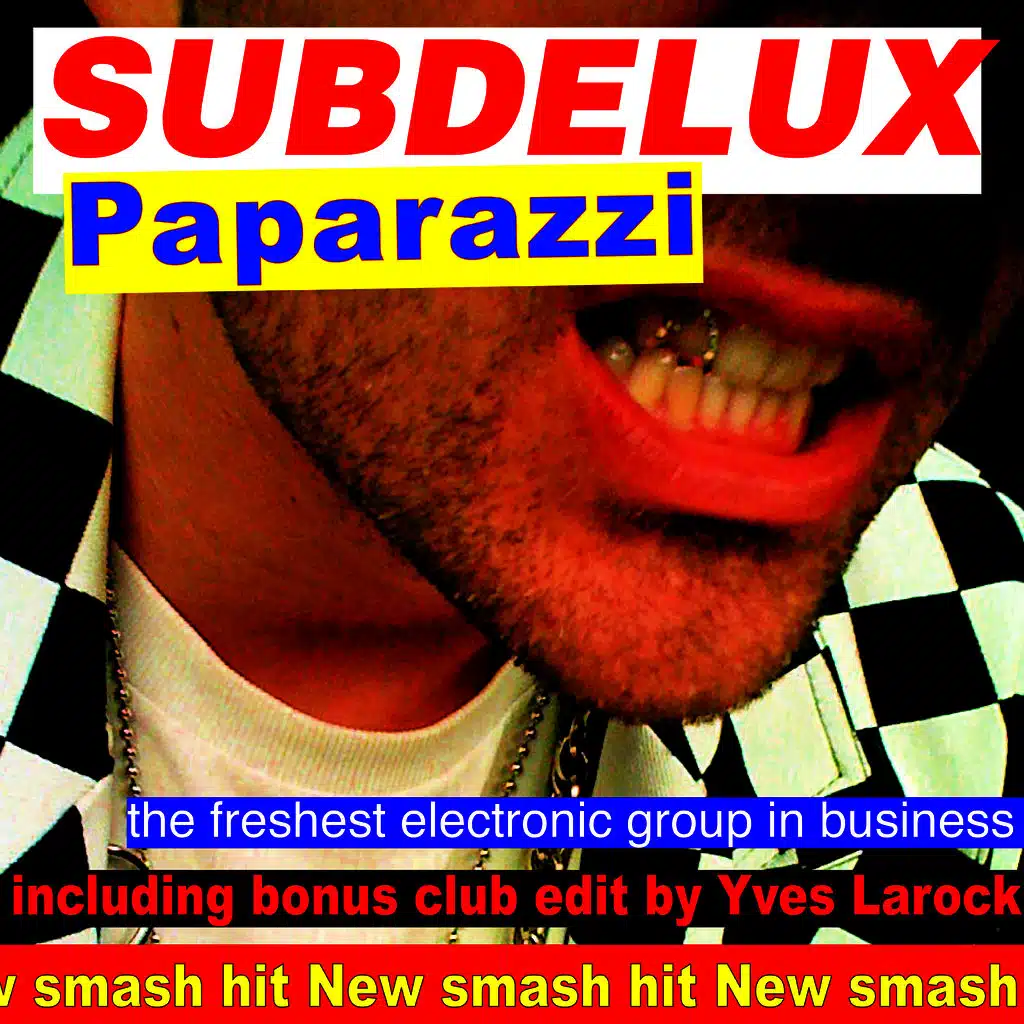 Paparazzi (Yves Larock Club Edit)