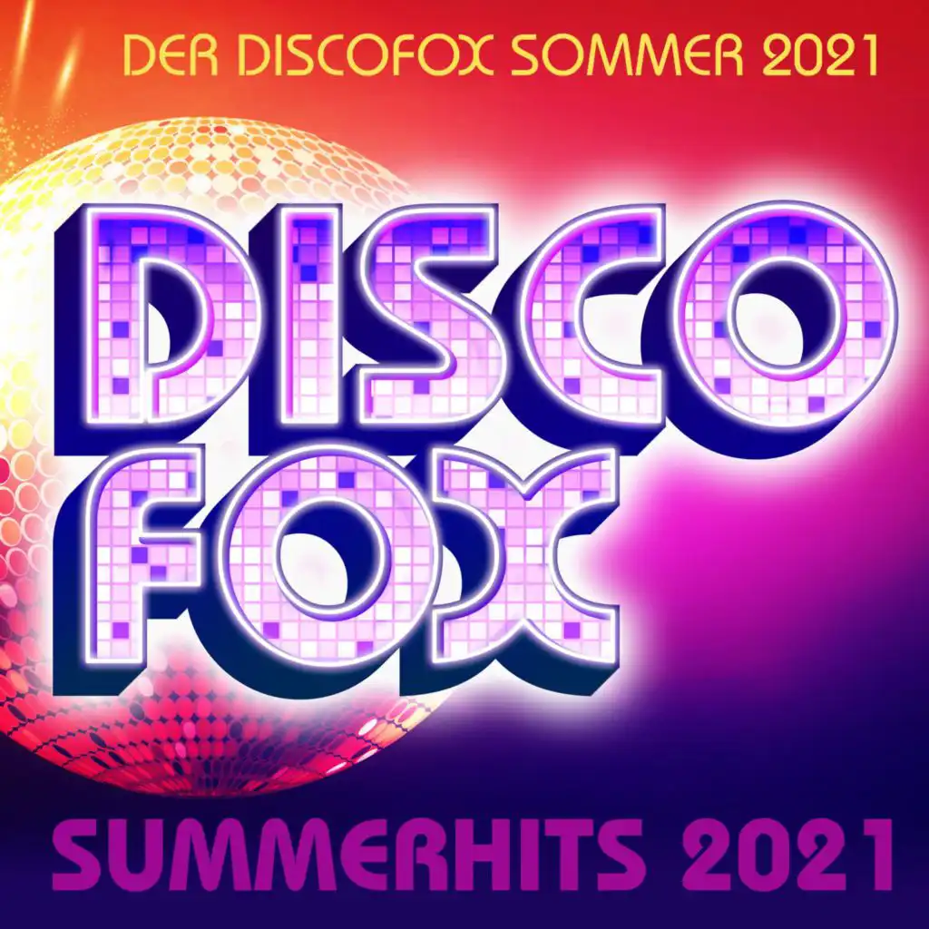 Discofox Summer Hits : 2021