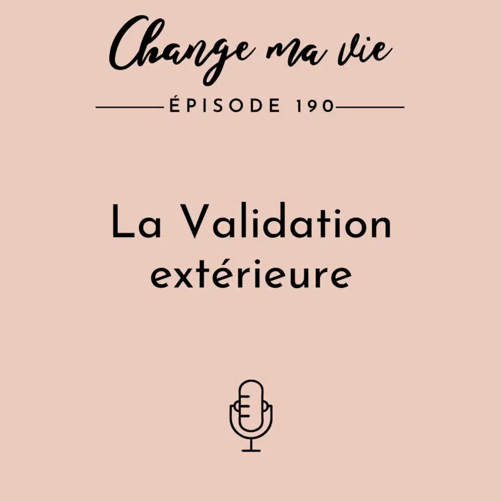 (190) La Validation extérieure