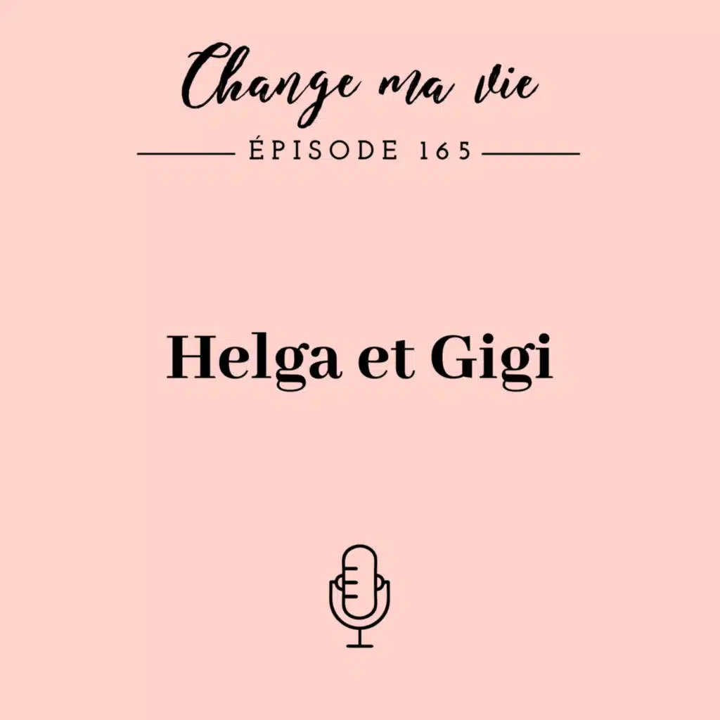 (165) Helga et Gigi