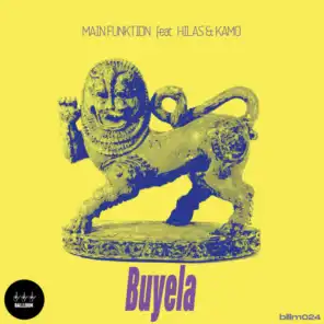 Buyela (feat. Hilas & Kamo)
