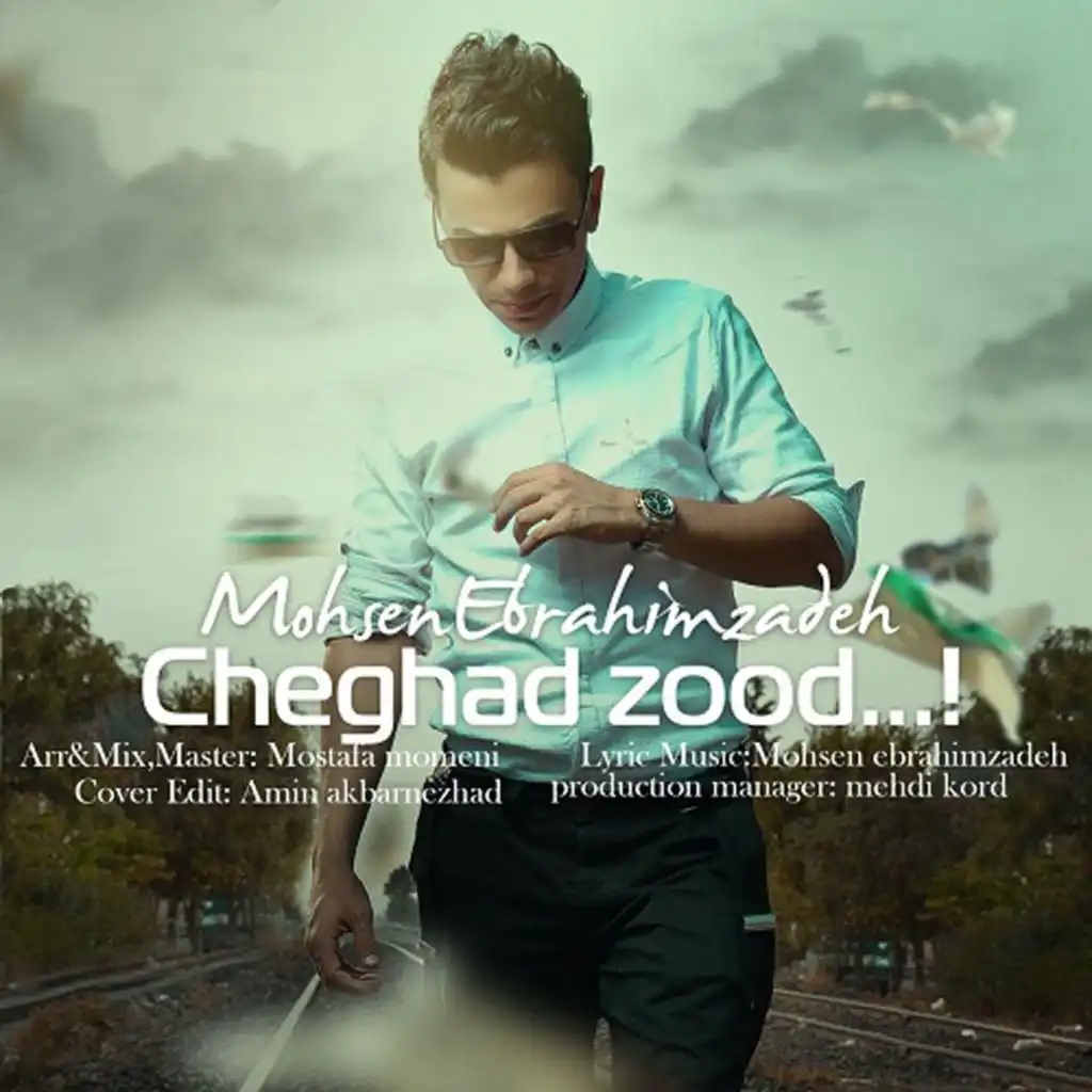 Cheghad Zood (feat. Mostafa Momeni)