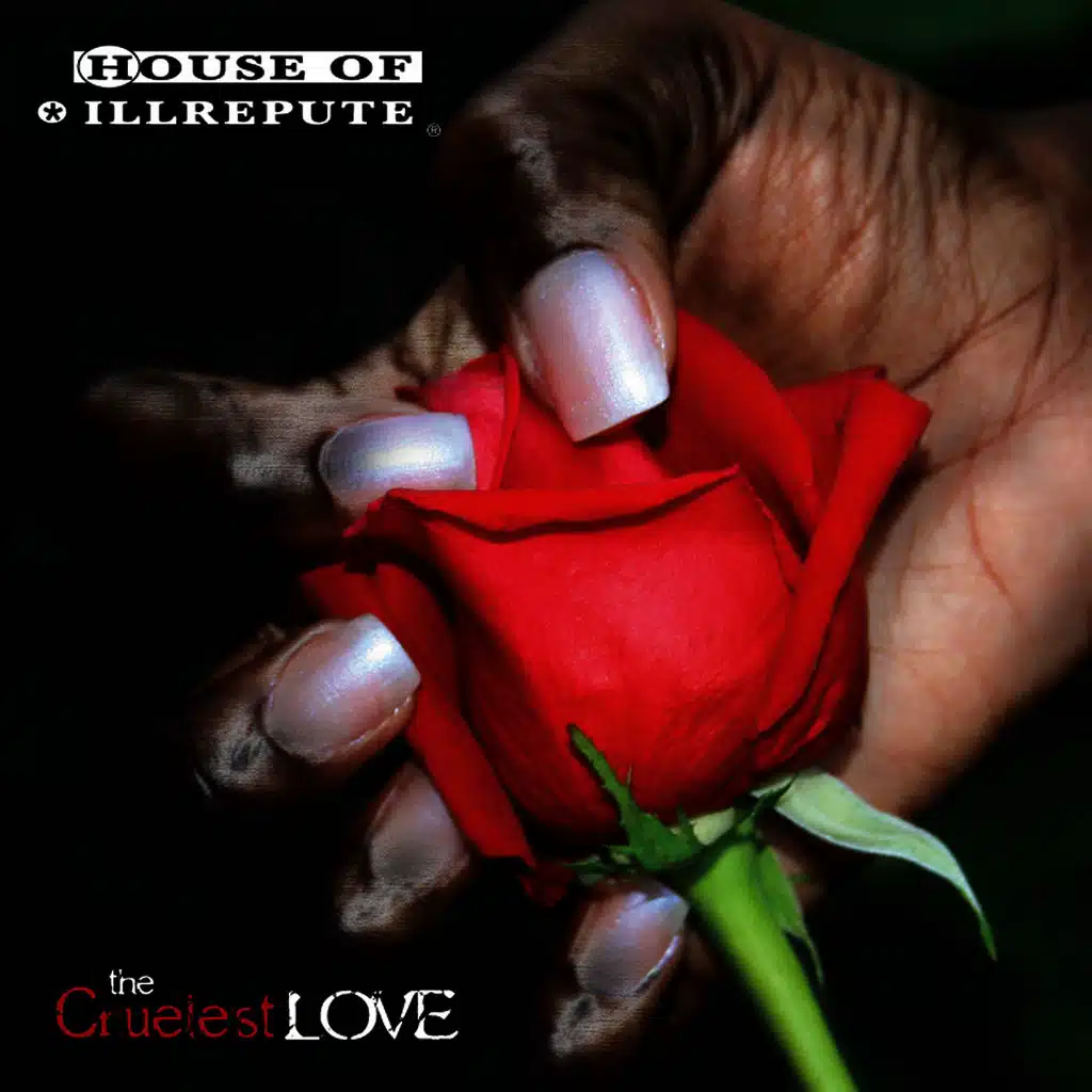 The Cruelest Love