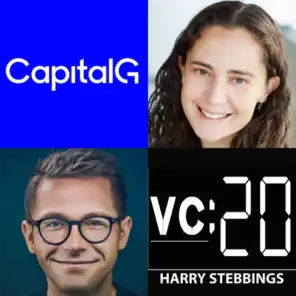 20VC: CapitalG's Laela Sturdy on The Current State of Growth with Crossover, PE and Hedge Funds All Entering, How To Think Through Upside and Downside Scenario Planning at Growth & The Biggest Challen