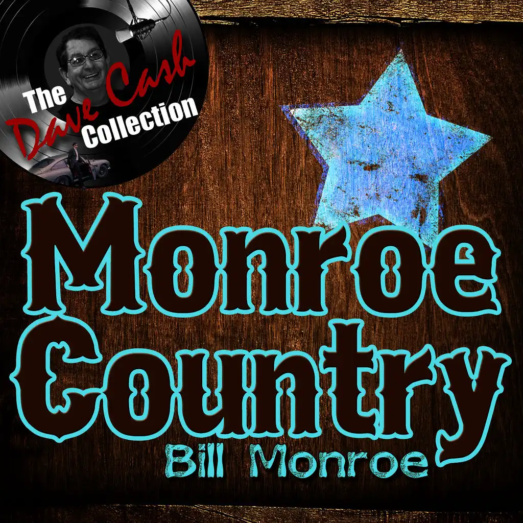 Monroe Country - [The Dave Cash Collection]