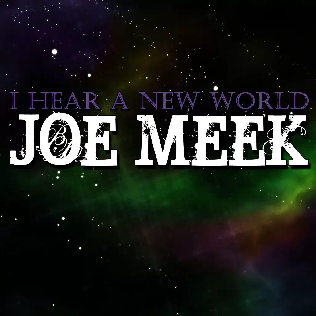 I Hear A New World