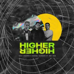 Higher (feat. Bri-yan)