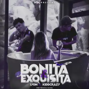 Bonita y Exquisita (feat. Kiddcraazy)
