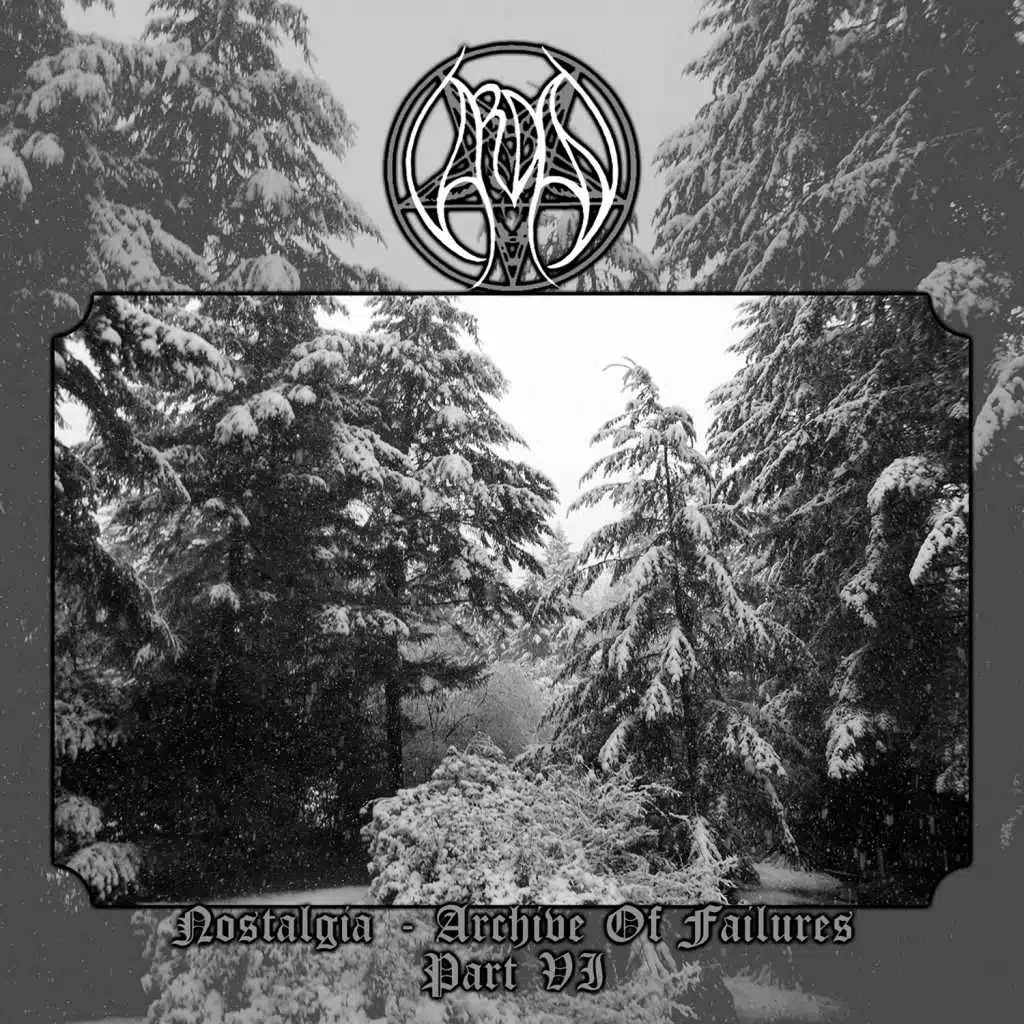 Nostalgia - Archive of Failures, Pt. 6