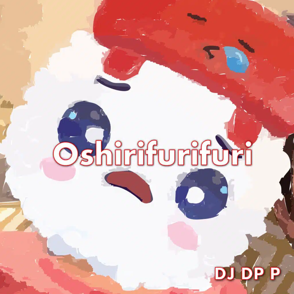 Oshirifurifuri (feat. Sendai 88 & Heath)