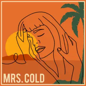 Mrs. Cold