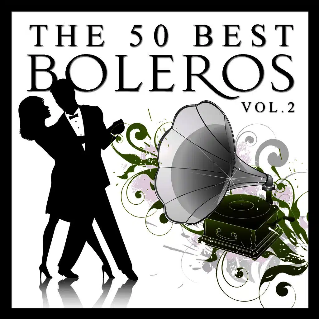 The 50 Best Boleros Vol.2