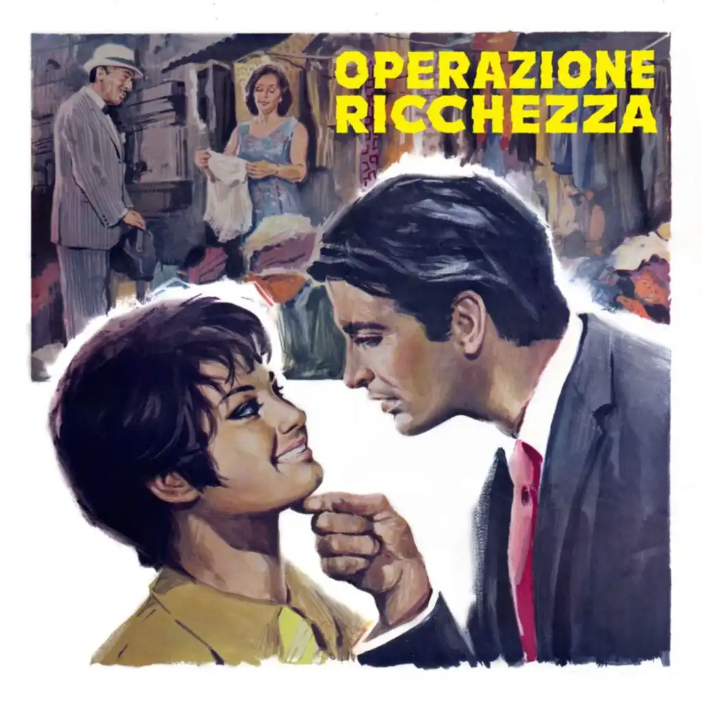 Operazione Ricchezza - Bossa Nova (Versione Cantata) [feat. I Marc 4 & I Cantori Moderni Di Alessandroni]