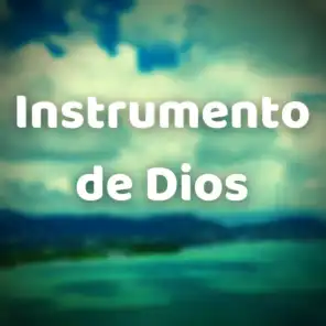 Instrumento de Dios