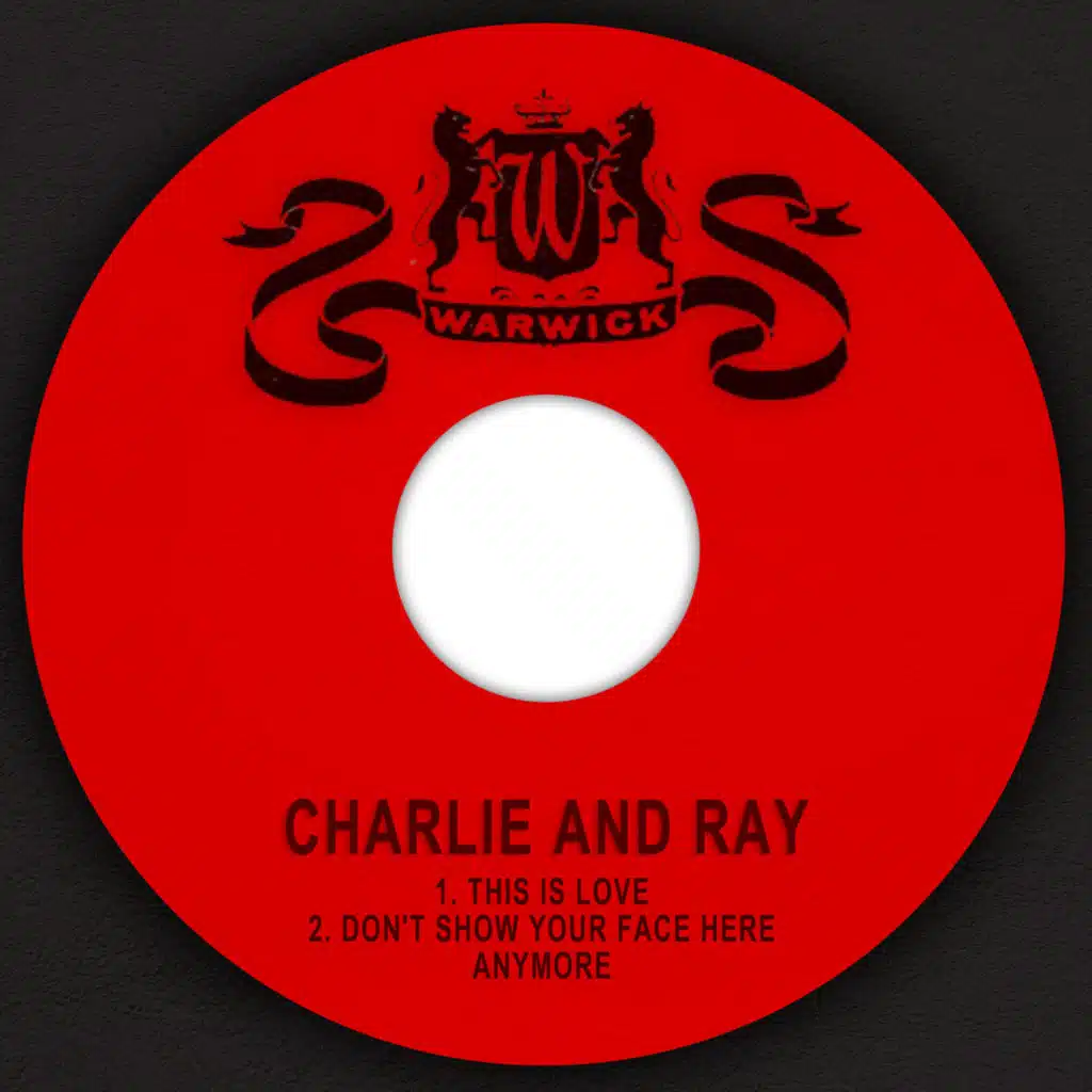 This is Love / Don't Show Your Face Here Anymore