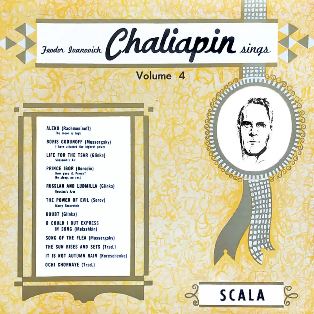 Feodor Ivanovich Chaliapin Sings, Vol. 4