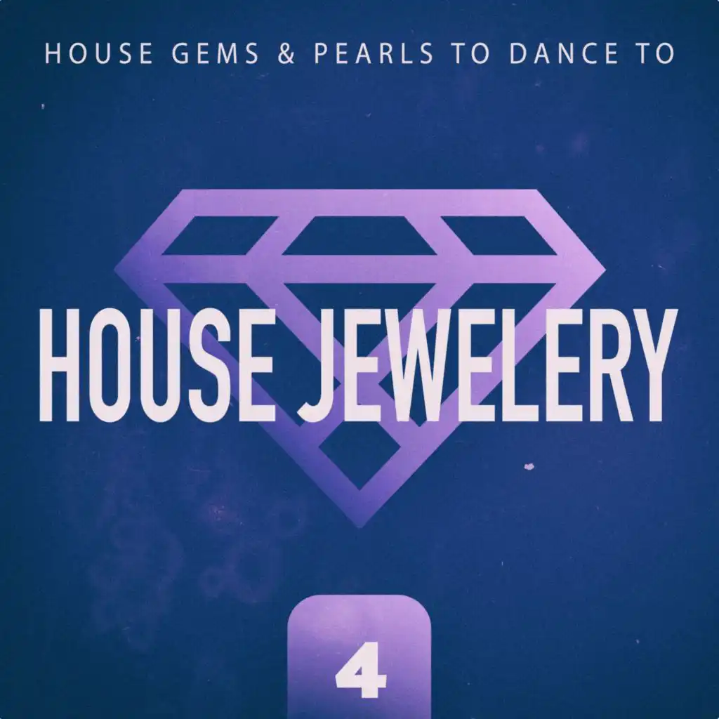 House Jewelery, Vol. 4