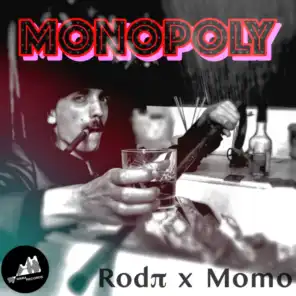 MONOPOLY (feat. Rod π)