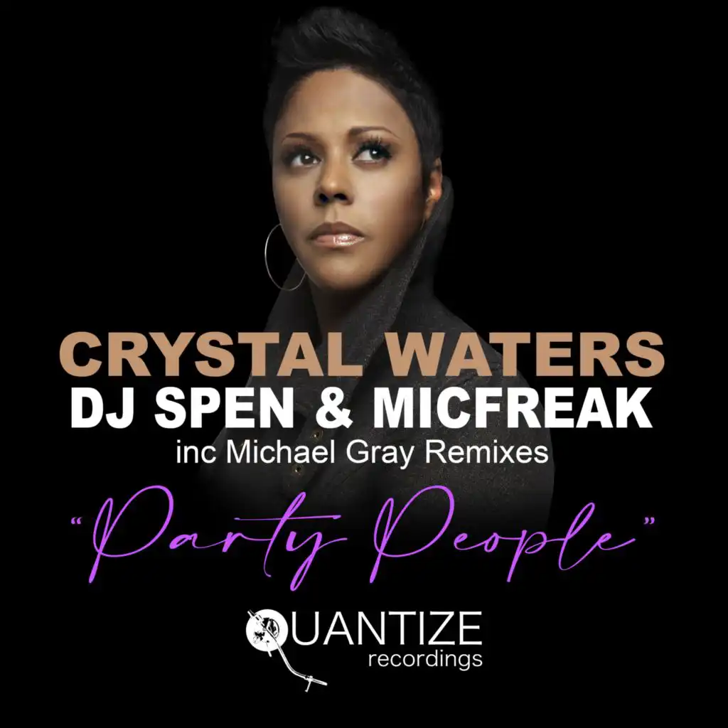 Crystal Waters, DJ Spen & MicFreak