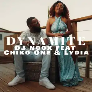 Dynamite (feat. Chiko One & Lydia)