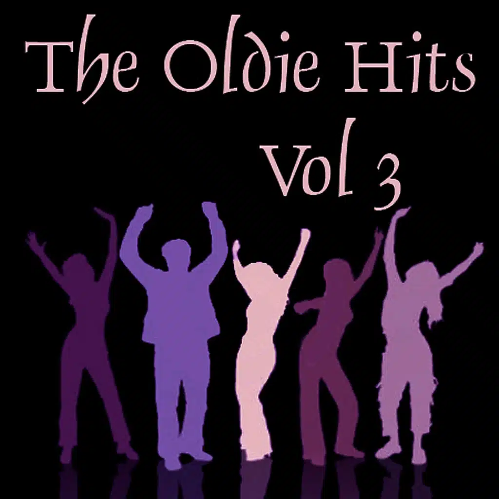 The Oldie Hits, Vol. 3